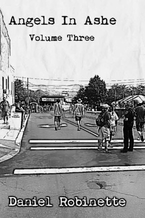 Angels in Ashe: Volume 3