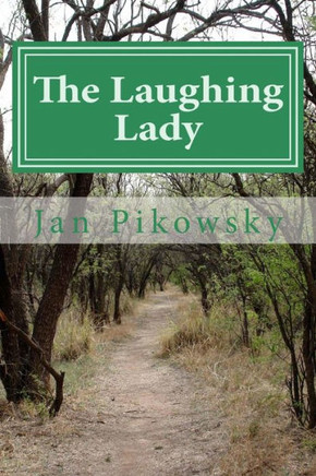 The Laughing Lady: A childhood saga of two orphans in an English hamlet during the mid-1800s