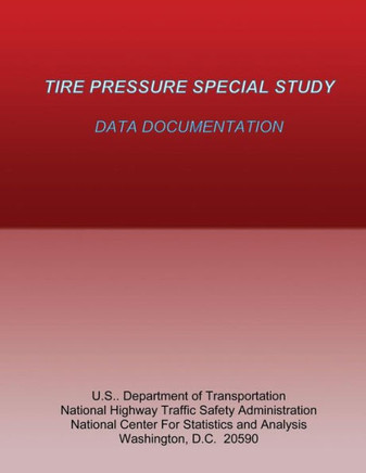 Tire Pressure Special Study: Data Documentation