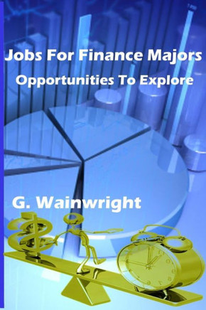 Jobs For Finance Majors: Opportunities To Explore