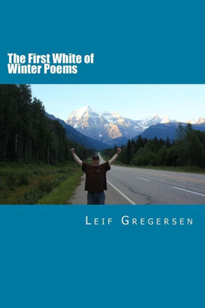 The First White of Winter Poems