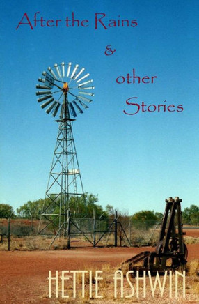 After the Rains and other stories.