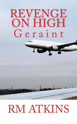 Revenge On High: Geraint