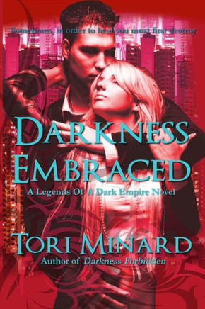 Darkness Embraced
