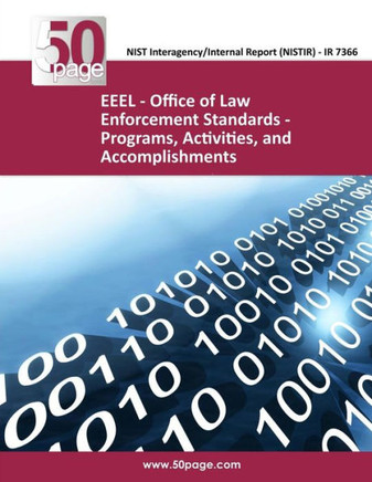 EEEL - Office of Law Enforcement Standards - Programs, Activities, and Accomplishments