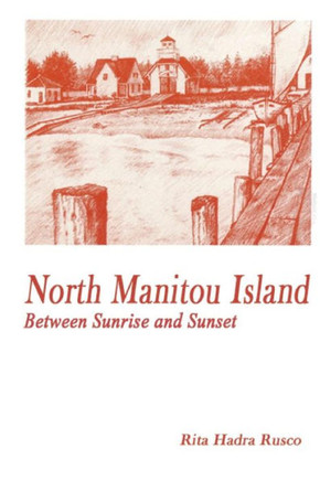 North Manitou Island: Between Sunrise and Sunset
