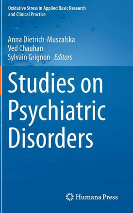 Studies on Psychiatric Disorders