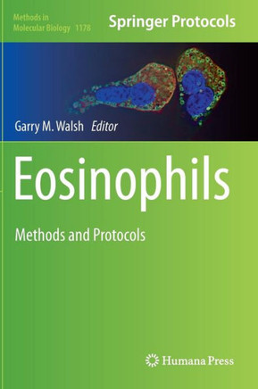 Eosinophils: Methods and Protocols