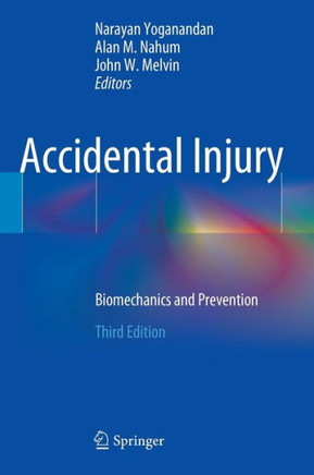 Accidental Injury: Biomechanics and Prevention