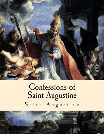 Confessions of Saint Augustine - Large Print