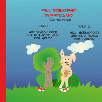 Willi Schlappohr Band 1 + Band 2: Sammelband