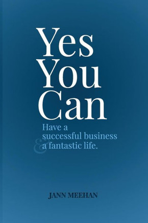 Yes you can have a successful business and a fantastic life