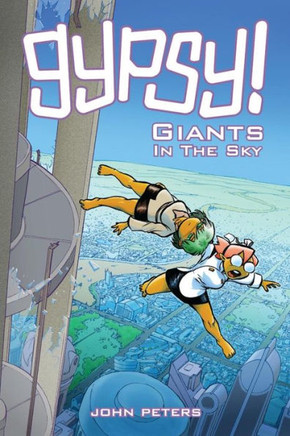 Gypsy!: Book 2: Giants In The Sky