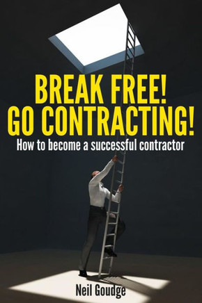 Break Free! Go Contracting!