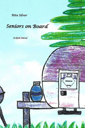 Seniors On Board (Gya) (Volume 3)