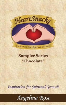 HeartSnacks: Inspiration For Spiritual Growth : 9781494295486