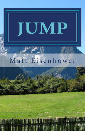 Jump: Navigating Life's Uncharted Waters