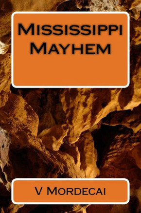 Mississippi Mayhem
