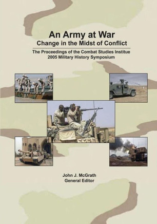 An Army at War: Change in the Midst of Conflict