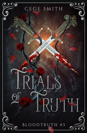 Trials of Truth (Bloodtruth #3)
