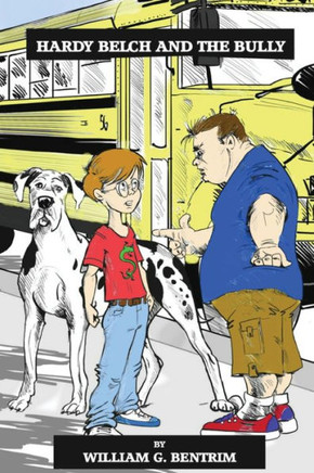 Hardy Belch And The Bully: Dealing With Bullies