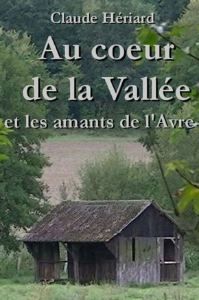 Au coeur de la vallee Au coeur de la vallee