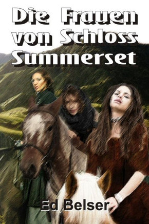 Die Frauen von Schloss Summerset