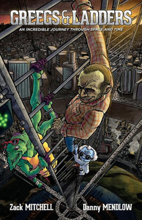 Greegs & Ladders: An Incredible Journey Through Space And Time