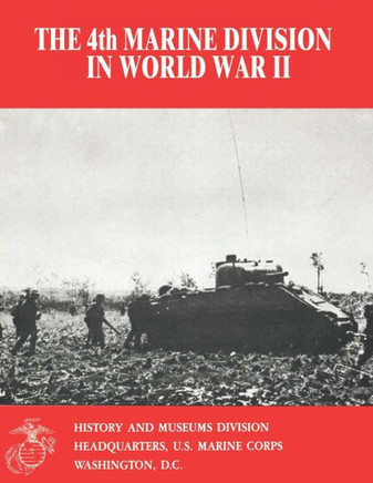 The 4th Marine Division in World War II