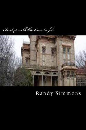 Is it worth the time to fix: Can the homes of America be saved