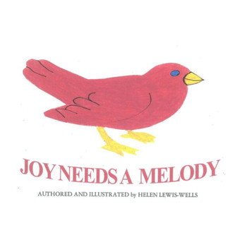 Joy Needs A Melody