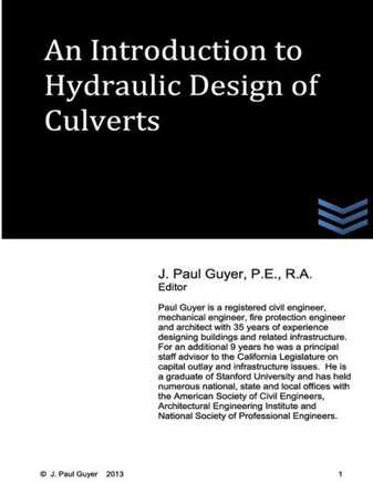 An Introduction to Hydraulic Design of Culverts
