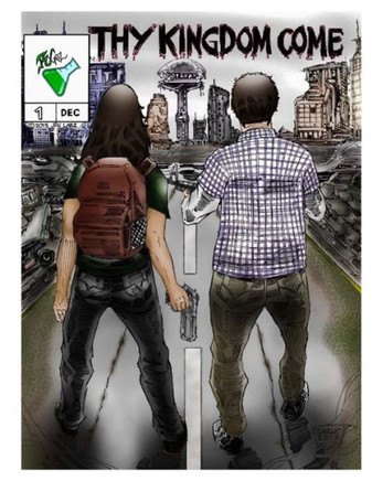 Thy Kingdom Come: Issue 1: Time Has Change