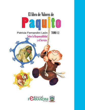 El Libro de Valores de Paquito: Seleccian de cuentos universales : 9781494496616