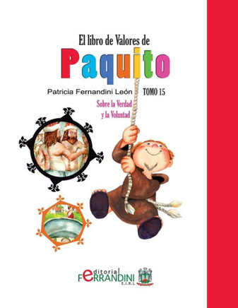 El Libro de Valores de Paquito: Seleccian y adaptacian de cuentos universales : 9781494496722