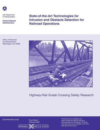 State-of-the-Art Technologies for Intrusion and Obstacle Detection for Railroad Operations