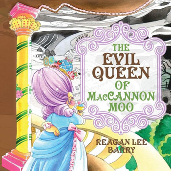 The Evil Queen of MacCannon Moo