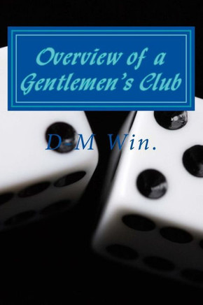 Overview of a Gentlemen's Club
