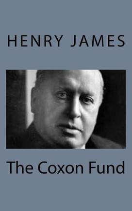 The Coxon Fund : 9781494776855