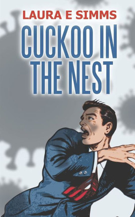 Cuckoo In The Nest (The Hunter Saga)