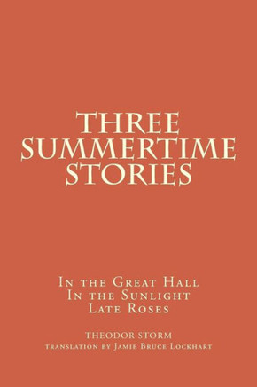Three Summertime Stories