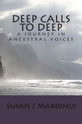 Deep Calls to Deep : 9781494827106