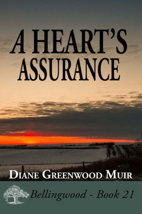 A Heart's Assurance (Bellingwood)