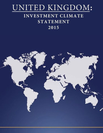 United Kingdom: Investment Climate Statement 2015