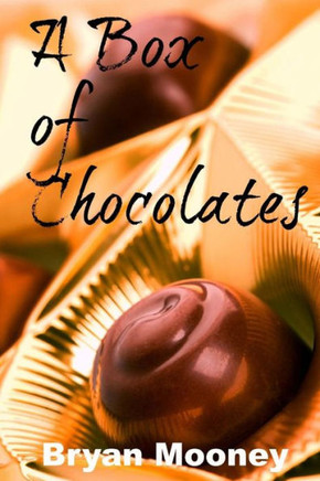 A Box of Chocolates: A Book of Short Stories