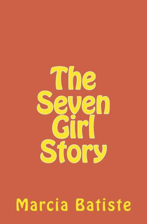 The Seven Girl Story