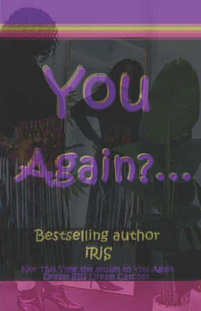You Again?...