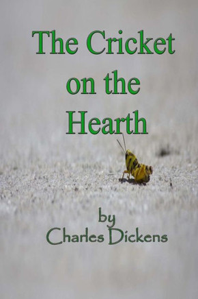 The Cricket on the Hearth : 9781494922382