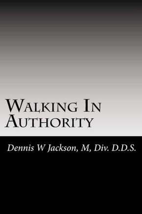 Walking In Authority