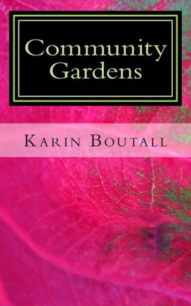 Community Gardens